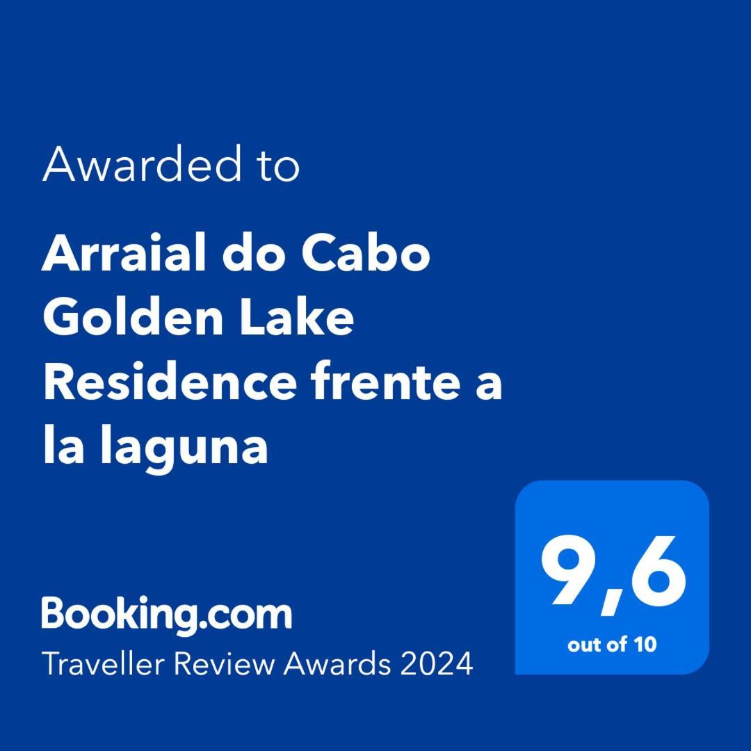 Arraial Do Cabo Golden Lake Residence Frente A La Laguna 外观 照片